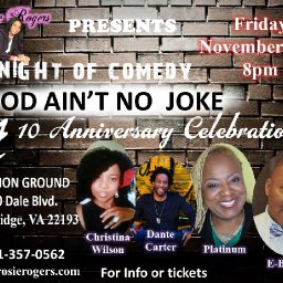 A Night of Comedy God Ain't No Joke 10th Anniversary Celebration