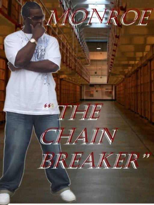 Monroe The Chain Breaker