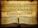 Hi, Your Daily Proverb. Proverbs 2:7 âHe holds victory in store for the upright, he is a shield to those whose walk is blamelessâ