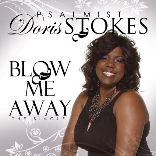 Psalmist Doris Stokes Blow Me Away CD COver