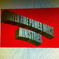 Prayer fire powerhouse ministries