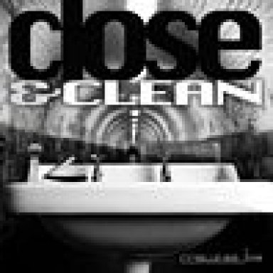 Close & Clean feat Tony Stone