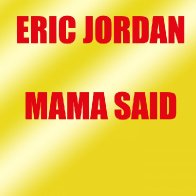 MAMA SAID
