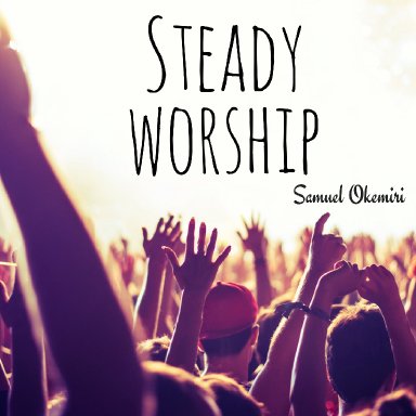 Your name is Yaweh (SteadyWorship)