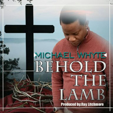 BEHOLD THE LAMB 